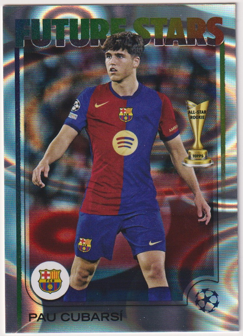 Topps 2024-25 Pau Cubarsi Rookie FC Barcelona UEFA Champions League Parallel – Bild 1