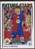 Topps Future 2024-25 Pau Cubarsí Rookie FC Barcelona Champions League Parallel – Bild 1