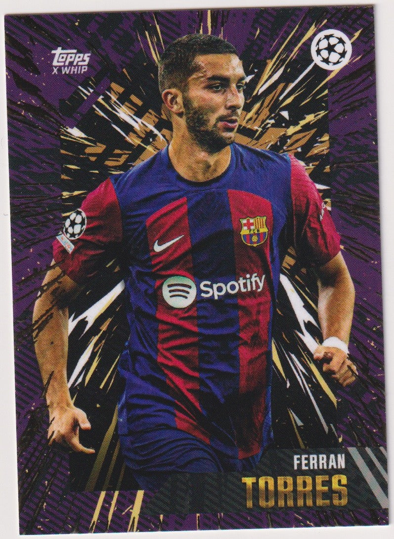 Topps X Whip Gold 2023-24 Ferran Torres FC Barcelona Parallel Rare – Bild 1