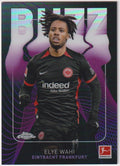 Topps Chrome 2024-25 Elye Wahi Eintracht Frankfurt Parallel Rare Nr. BU-6 – Bild 1