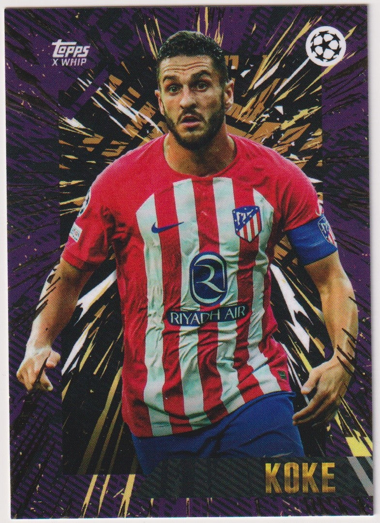 Topps X WHIP 2022-23 Koke Atlético Madrid Champions League Parallel Rare – Bild 1