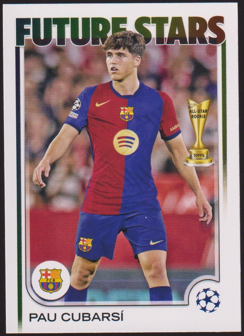Topps 2024-25 Pau Cubarsí Rookie FC Barcelona UEFA Champions League Parallel – Bild 1
