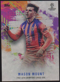 Topps UEFA Champions League 2023-24 Mason Mount Chelsea FC First Goal Parallel – Bild 1