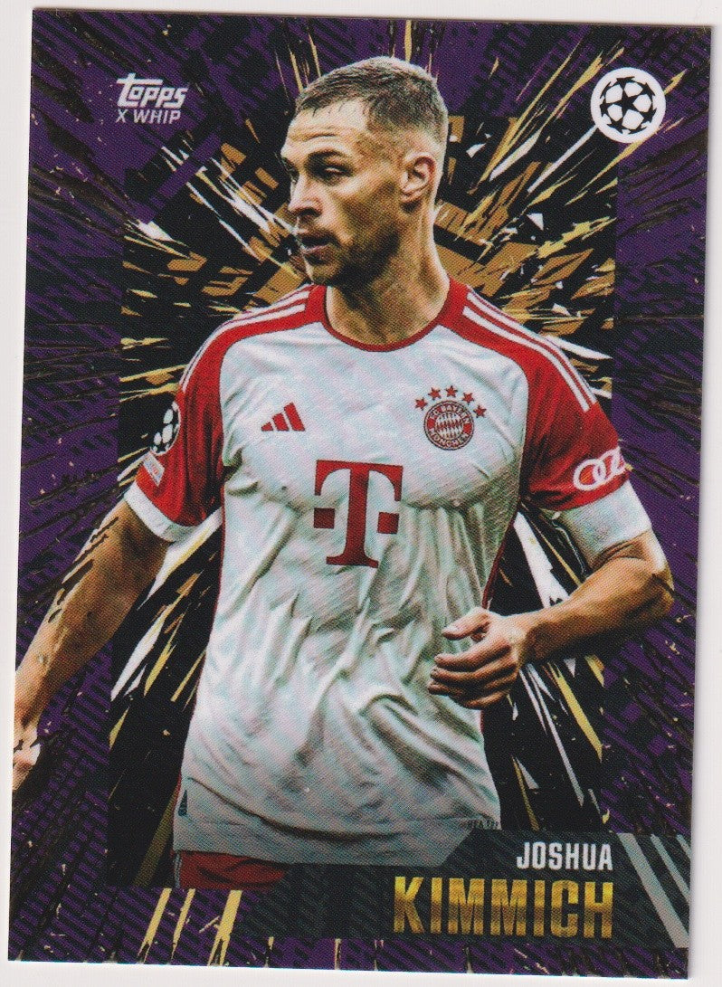 Topps X WHIP 2023-24 Joshua Kimmich FC Bayern München Champions League Parallel – Bild 1