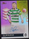 Topps Finest UEFA Club 2025-26 Callum McGregor Auto Celtic Parallel 227/250 – Bild 1