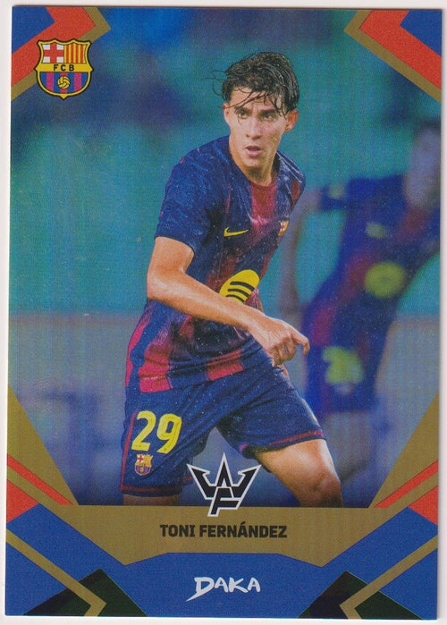 Daka 19-A 2025-26 Toni Fernandez FC Barcelona Parallel 127/150 Rare – Bild 1