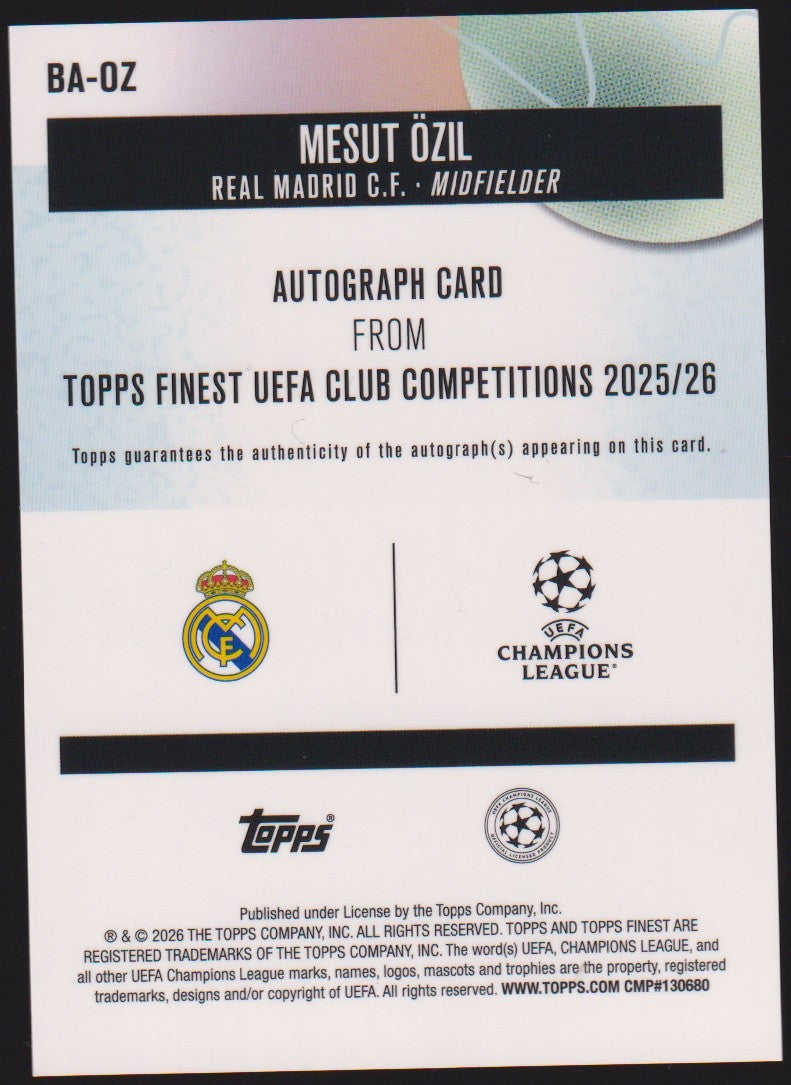 Topps Finest UCC 2025-26 Mesut Özil Auto Real Madrid C.F. Parallel Refractor – Bild 2