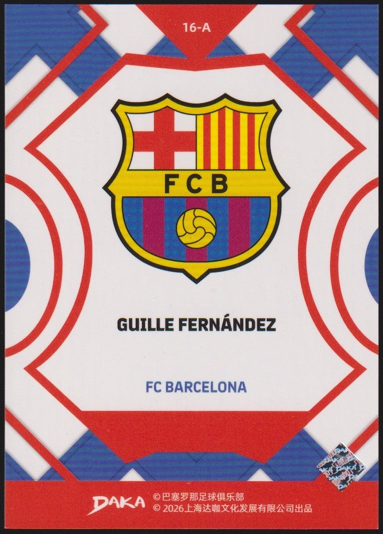 Daka 16-A 2025-26 Guille Fernandez FC Barcelona Parallel Rare Rookie Refractor – Bild 2