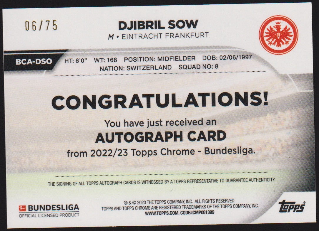Topps 2022/23 Chrome 2022-23 DJIBRIL SOW Auto Eintracht Frankfurt Parallel 06/75 – Bild 2
