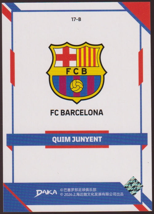 Daka 17-B 2025-26 Quim Junyent FC Barcelona Parallel Refractor Rookie – Bild 2